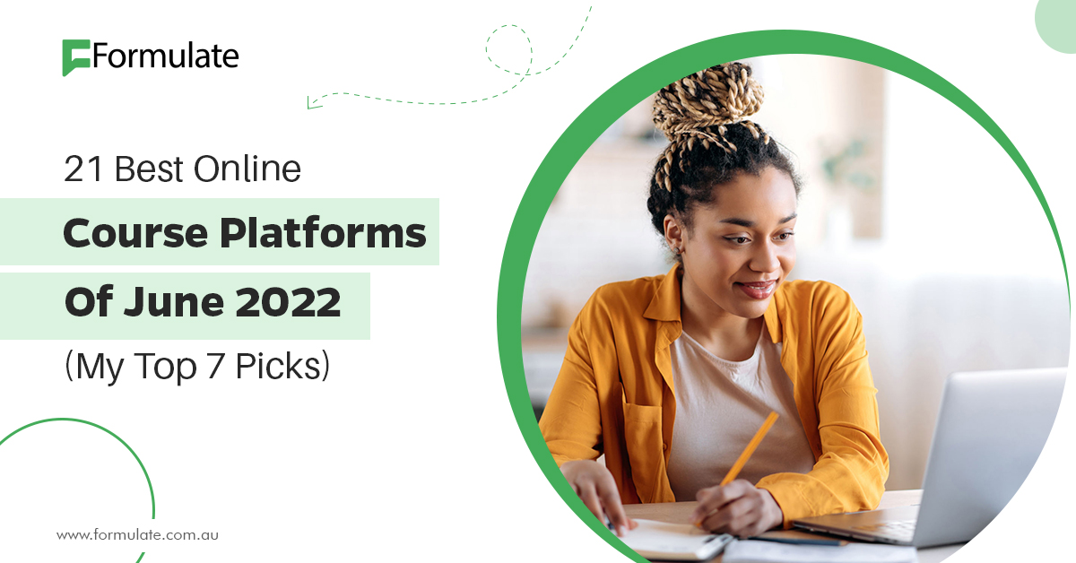 21 Best Online Course Platforms of June 2022 (My Top 7 Picks)